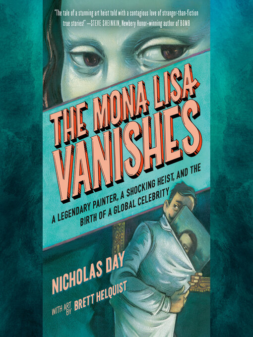 Title details for The Mona Lisa Vanishes by Nicholas Day - Wait list